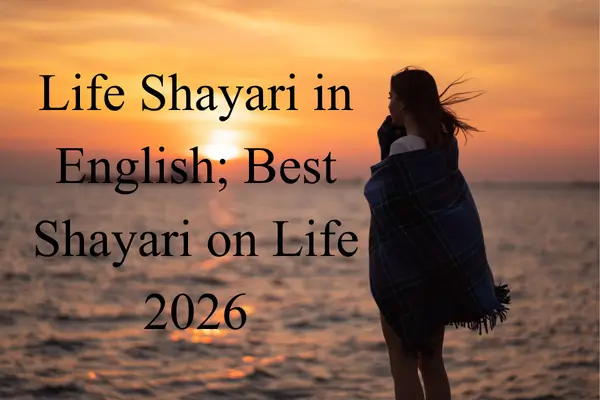 Life Shayari in English